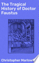 The Tragical History of Doctor Faustus