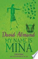 My Name Is Mina