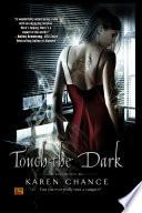 Touch the Dark