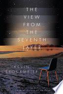 The View from the Seventh Layer