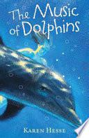 The Music of Dolphins