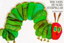 The Very Hungry Caterpillar