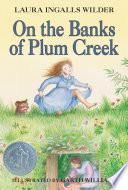 On the Banks of Plum Creek