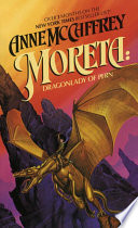 Moreta: Dragonlady of Pern