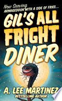 Gil's All Fright Diner