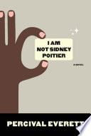 I Am Not Sidney Poitier
