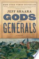 Gods and Generals