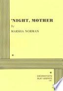 'night, Mother