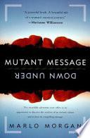 Mutant Message Down Under