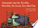 Alexander and the Terrible, Horrible, No Good, Very Bad Day