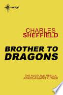 Brother to Dragons