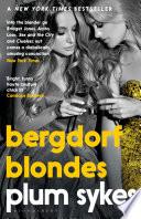 Bergdorf Blondes