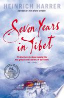 Seven Years in Tibet