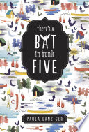There's a Bat in Bunk Five