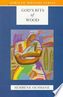 God's Bits of Wood
