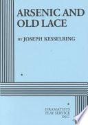 Arsenic and Old Lace