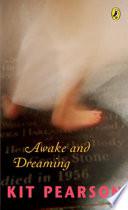 Awake and Dreaming