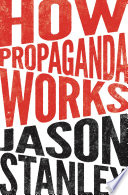 How Propaganda Works
