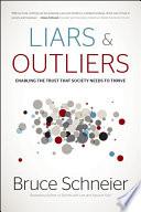Liars and Outliers