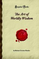 The Art of Worldly Wisdom