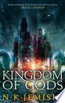 The Kingdom of Gods