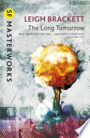 The Long Tomorrow