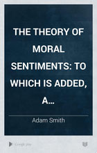The Theory of Moral Sentiments