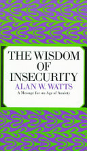 The Wisdom of Insecurity