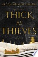 Thick as Thieves