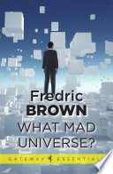 What Mad Universe
